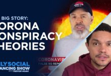 Trevor Noah: What are the craziest coronavirus conspiracy theories? (4/16/20)